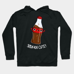 Soda-rn Cute Cute Soda Bottle Pun Hoodie